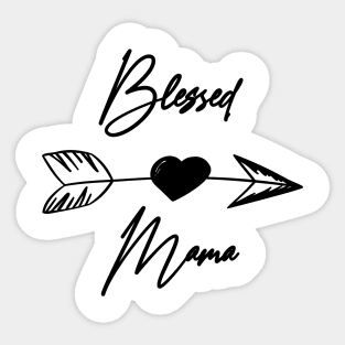 Blessed Mama Boho black lettering sarcastic mother Sticker